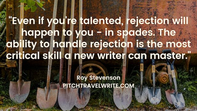 most important skill for a new writer is handling rejection