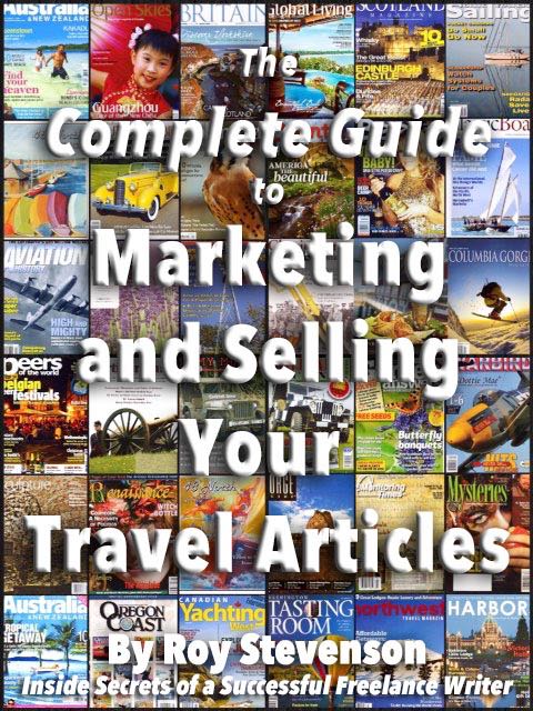 the complete guide to marketing and selling your travel stories